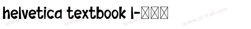 helvetica textbook l字体转换